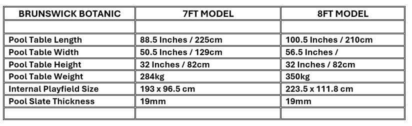 Brunswick Botanic 7ft and 8ft Pool Table Dimensions